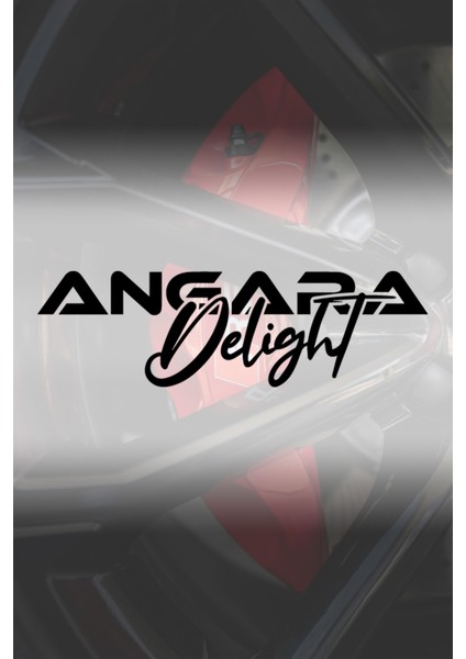 Angara Delight Sticker - Oto Sticker - Araba Sticker - Motor Sticker - Cam Sticker
