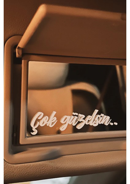 Çok Güzelsin Sticker - Ayna Sticker - Oto Sticker - Araba Sticker - Cam Sticker