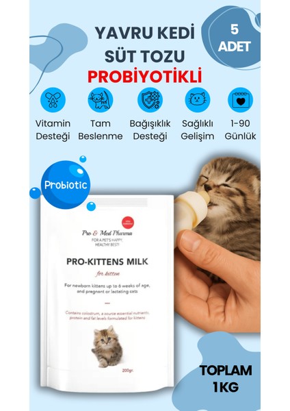 5 Adet Anne Sütü Destekli Probiyotikli Yavru Kedi Süt Tozu 200 gr Probiyotikli Hamile Kedi Kullanımına Uygun