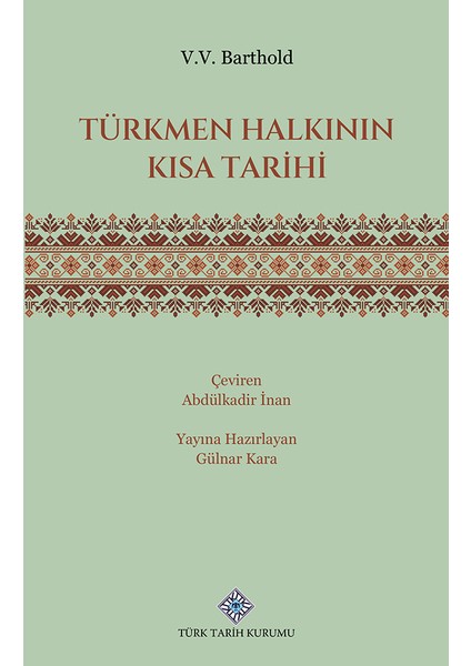 Türkmen Halkının Kısa Tarihi- V.v. Barthold
