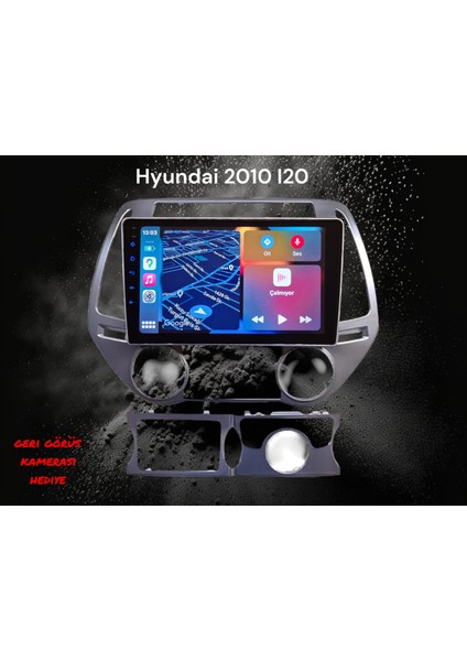Hyundai I20 2010 Yıl Uyumlu 9 Inç Android Multimedya Carplay+Android Auto+Navigasyon
