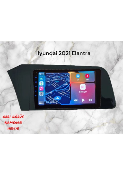 Hyundai Elantra 2021 Uyumlu 9 Inç Android Multimedya Carplay+Android Auto+Navigasyon