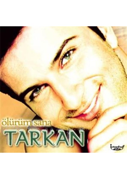 Şeyler Tarkan Ölürüm Sana Plak