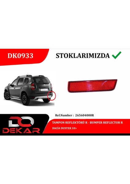 Tampon Reflektörü R Dacia Duster 10 Gnzrz