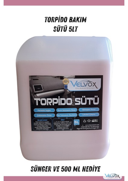 Torpido Bakım Sütü 5 Lt + 500 ml ve Sünger , Torpido Temizleyici, Torpido Bakım