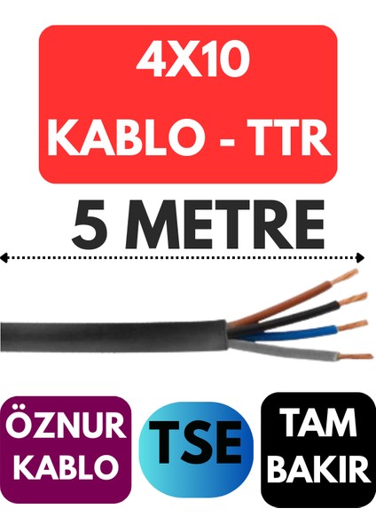 Öznur 4X10 Ttr Kablo Metre Seçenekli (Siyah)