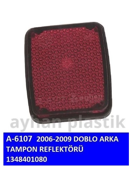 A6107 Tampon Reflektörü Arka Doblo 06-09 Ducato Iıı / Boxer Iıı / Jumper Iıı