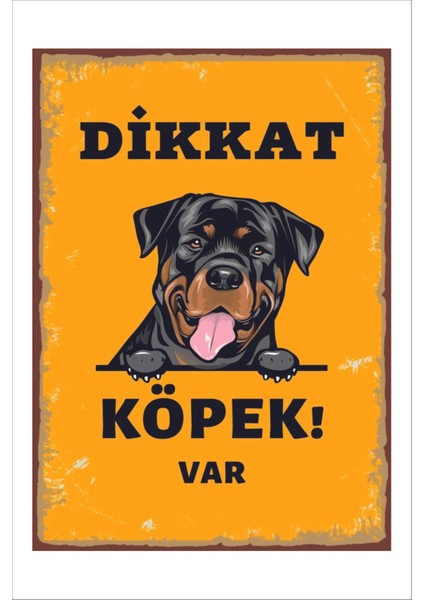 Dikkat Köpek VAR(25X35 cm Dakota Üzerine Folyo Baskı)Ikaz Uyarı Levhası