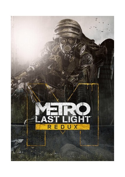 Metro Last Light Redux Steam Key
