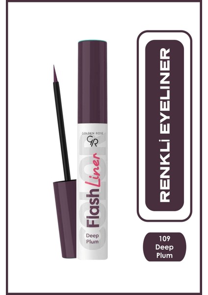 Flash Liner Colored Eyeliner - 109 Deep Plum - Renkli Eyeliner