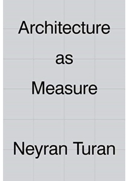 Architecture As Measure