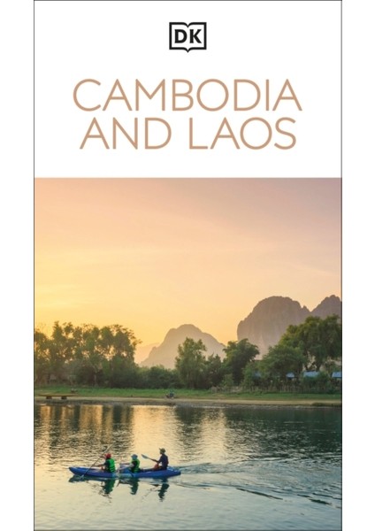 Cambodia And Laos : Dk Eyewitness Travel Guide
