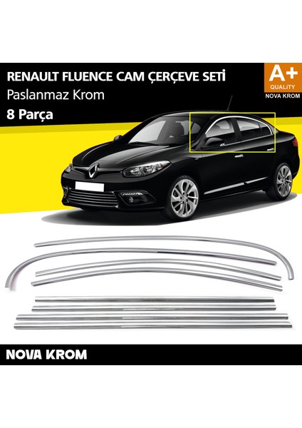 Renault Fluence Krom Cam Çerçeve Seti 8 Prç 2010-2016