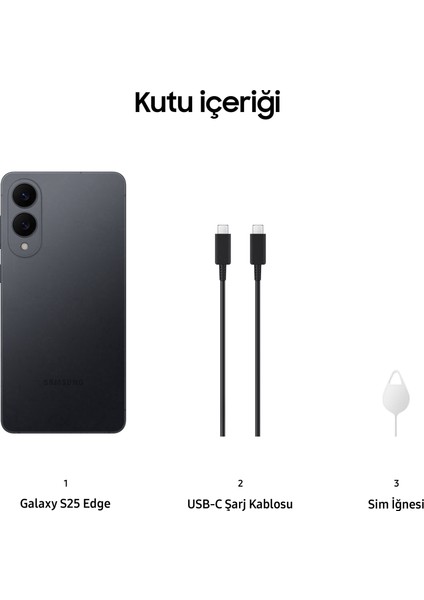 Galaxy S25 Edge 256 GB 12 GB Ram (Samsung Türkiye Garantili) Titanyum Siyah