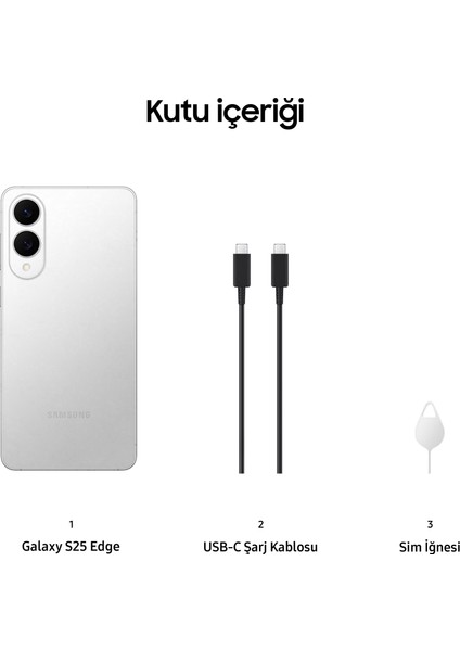Galaxy S25 Edge 512 GB 12 GB Ram (Samsung Türkiye Garantili) Titanyum Gümüş