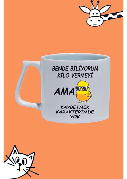 Bende Biliyorum Kilo Vermeyi Ama Kaybetmek Karakterimde Yok Baskılı Beyaz Lüks Sap Kupa Bardak