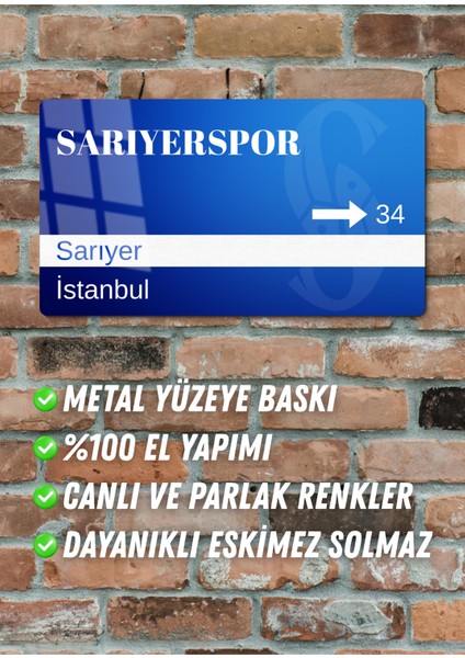 Sarıyerspor Metal Posteri - Sokak Tabelası Görünümlü Parlak Tablo