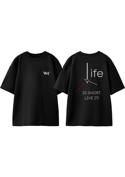 Life Is Short Live It Tasarım Sırt Baskılı Pamuk Siyah Oversize T-Shirt