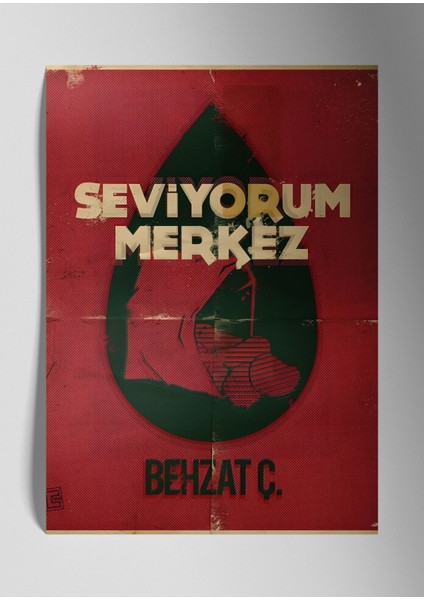 Behzat Ç. Metal Baskı Parlak Duvar Tablosu - Seviyorum Merkez