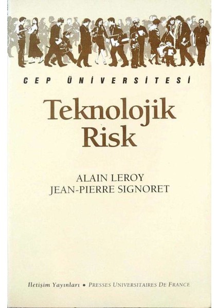 Teknolojik Risk - Alain Leroy - Jean Pierre Signoret (1994 Basım)