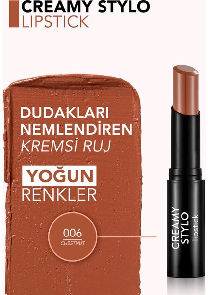Yarı Parlak Stick Ruj- Creamy Stylo Lipstick -006 Chestnut fiyatları