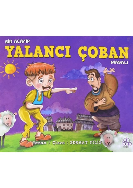 Bir Acayip Yalancı Çoban Masalı