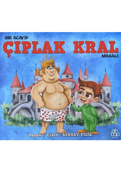 Bir Acayip Çıplak Kral Masalı