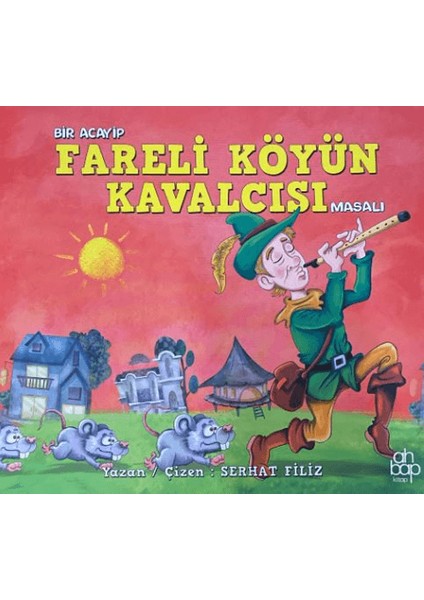 Bir Acayip Fareli Köyün Kavalcısı Masalı