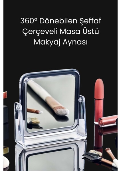 Luxury Şeffaf Çerçeveli Masa Üstü Kare Makyaj Aynası 1 Adet fiyatları
