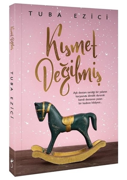 Tuba Ezici Kısmet Değilmiş