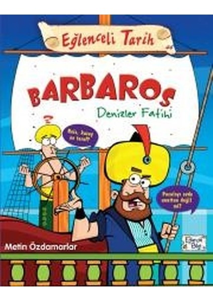 Timaş Yayınları Barbaros Denizler Fatihi