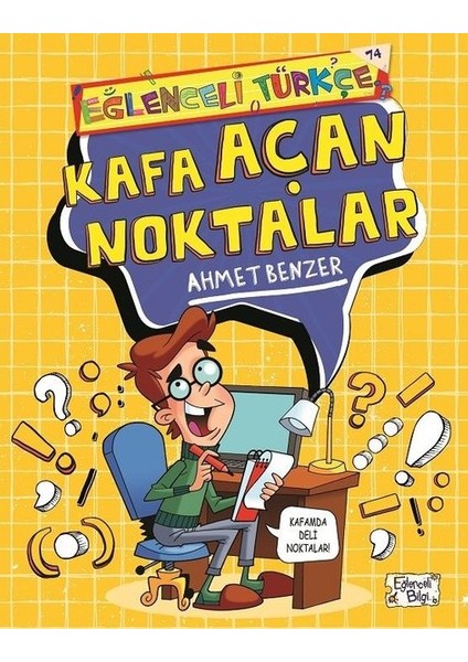 Kafa Açan Noktalar Ahmet Benzer