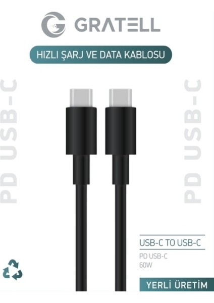 Gratell Pd Type - C Hızlı Data Veşarj Kablosu Yerli Üretim