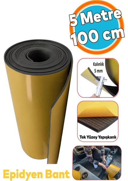 Yapışkanlı Araç Ses Isı Yalıtım Izolasyon Bandı EN:100 cm Kalınlık:5 mm Uzunluk:5 Metre Kauçuk