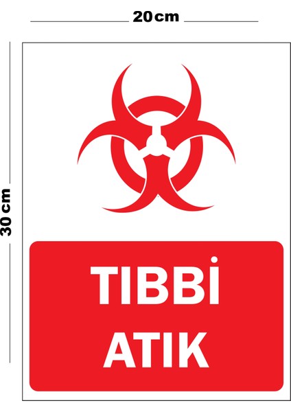 Metal Tıbbi Atık 20CM x 30CM A4 Büyüklüğünde Uyarı Levhası Yönlendirme Tabelası