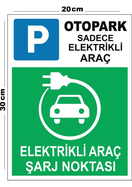 Metal Elektrikli Araç Şarj Noktası 20CM x 30CM A4 Büyüklüğünde Uyarı Levhası Yönlendirme Tabelası