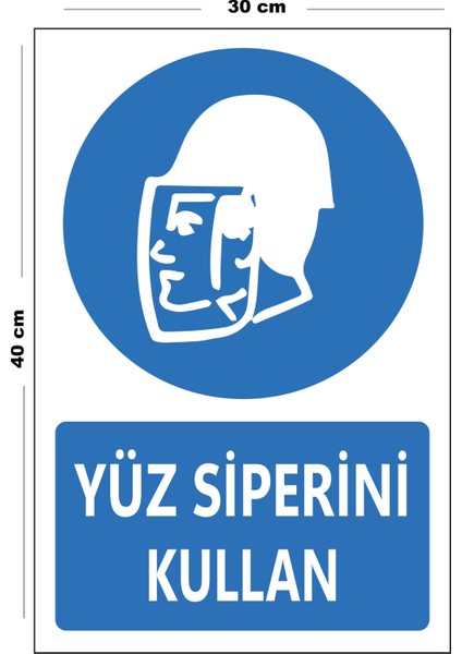 Metal Yüz Siperini Kullan 30 cm x 40 cm A3 Büyüklüğünde Uyarı Levhası Yönlendirme Tabelası