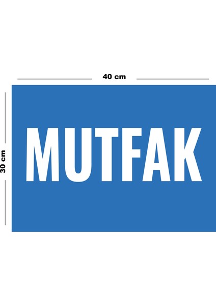 Metal Mutfak 30 cm x 40 cm A3 Büyüklüğünde Uyarı Levhası Yönlendirme Tabelası