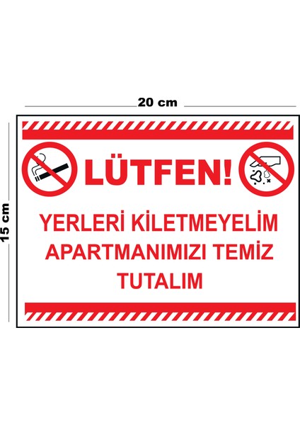 Metal Yerleri Kirletmeyelim Apartmanımızı Temiz Tutalım 15CM x 20CM Uyarı Levhası Yönlendirme Tabela