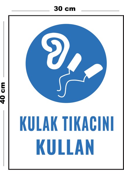 Metal Kulak Tıkacını Kullan 30 cm x 40 cm A3 Büyüklüğünde Uyarı Levhası Yönlendirme Tabelası