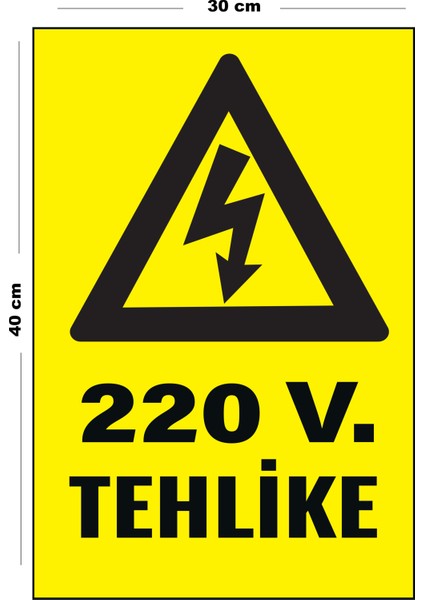 Metal 220V Tehlike 30 cm x 40 cm A3 Büyüklüğünde Uyarı Levhası Yönlendirme Tabelası