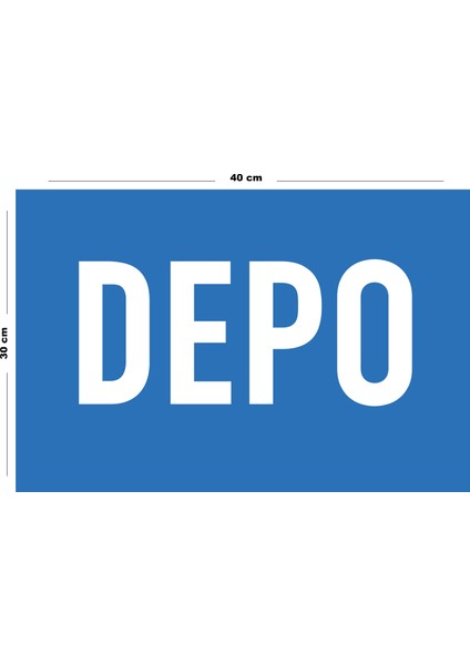 Metal Depo 30 cm x 40 cm A3 Büyüklüğünde Uyarı Levhası Yönlendirme Tabelası