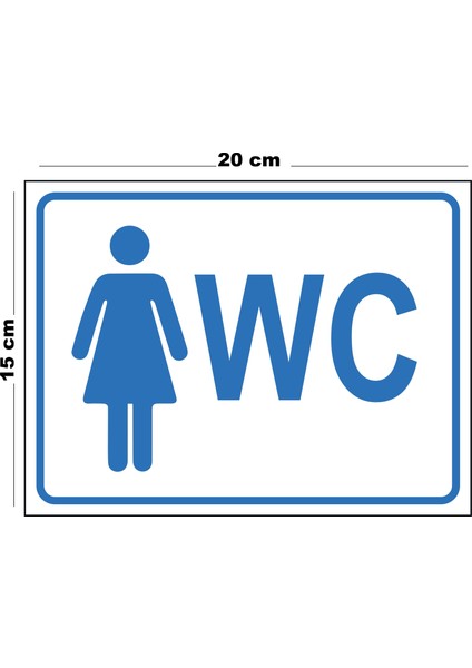 Metal Kadın Wc 15CM x 20CM Uyarı Levhası Yönlendirme Tabelası