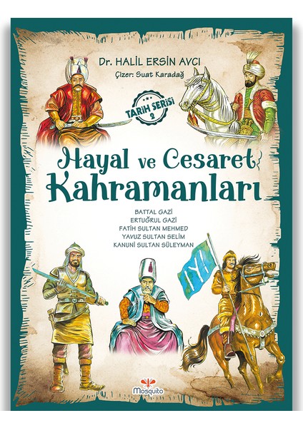 Hayal ve Cesaret Kahramanları - 2