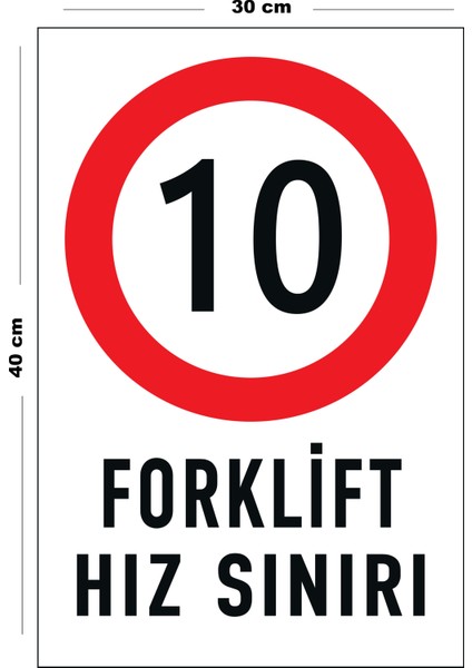Metal Forklift Hız Sınırı 30 cm x 40 cm A3 Büyüklüğünde Uyarı Levhası Yönlendirme Tabelası