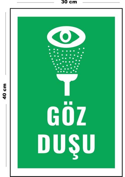 Metal Göz Duşu 30 cm x 40 cm A3 Büyüklüğünde Uyarı Levhası Yönlendirme Tabelası