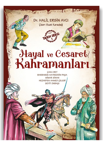 Hayal ve Cesaret Kahramanları - 1