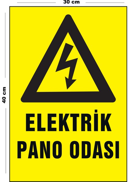 Metal Elektrik Pano Odası 30 cm x 40 cm A3 Büyüklüğünde Uyarı Levhası Yönlendirme Tabelası