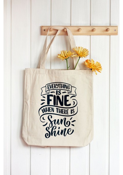 Ham Bez Çanta 35X40 cm - Everything Is Fine When There Is Sun Shine