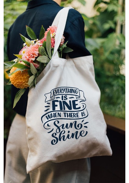 Ham Bez Çanta 35X40 cm - Everything Is Fine When There Is Sun Shine modelleri